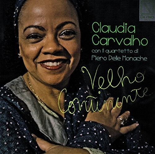 Carvalho, Claudia: Velho Continente