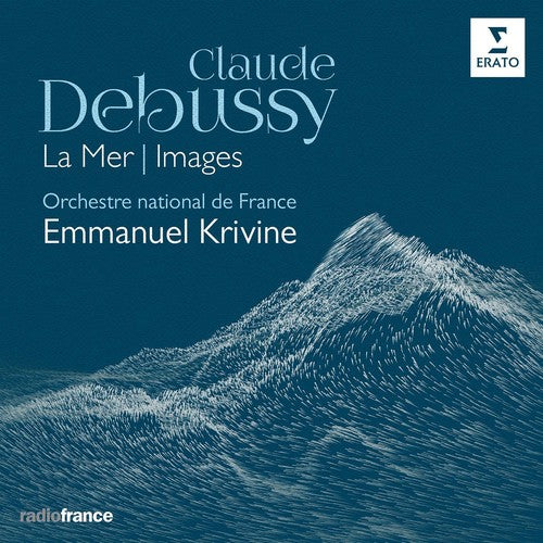 Krivine, Emmanuel: Debussy: Images La Mer