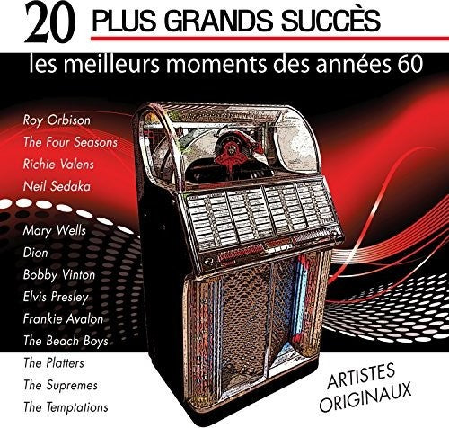 20 Plus Grands Succes: Les Meilleurs Moments Des: 20 Plus Grands Succes: Les Meilleurs Moments Des Annees 60 / Various