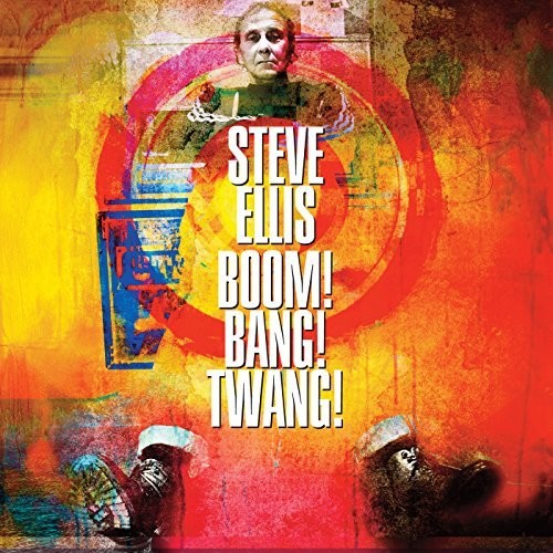 Ellis, Steve: Boom! Bang! Twang!