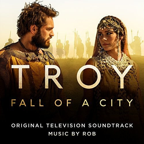 Coudert, Robin: Troy: Fall Of A City (Original Soundtrack)