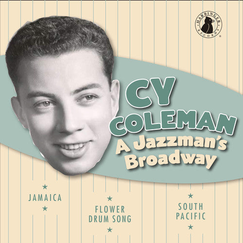 Coleman, Cy: Jazzman's Broadway
