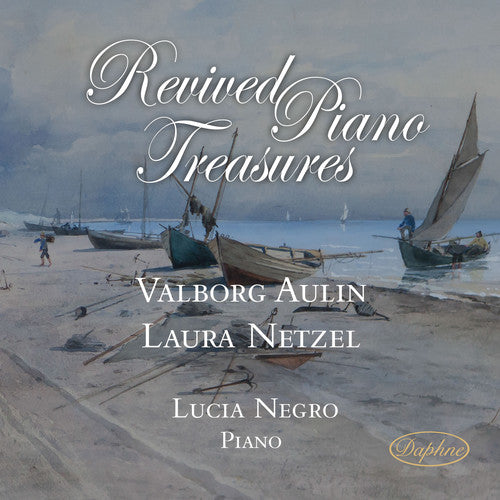 Aulin / Negro: Revived Piano Treasures