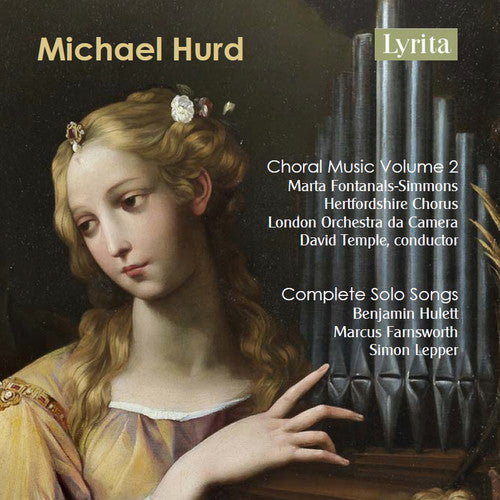 Hurd: Choral Music 2 / Complete Solo Songs