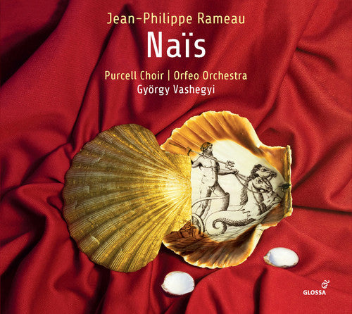 Rameau / Jeffery / Orfeo Orchestra: Nais