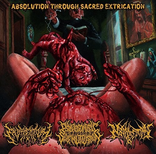 Absolution Through Sacred Extrication / Various: Absolution Through Sacred Extrication