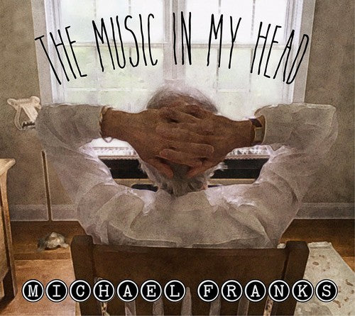 Franks, Michael: The Music In My Head