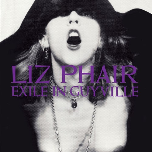 Phair, Liz: Exile In Guyville (25th Anniversary)
