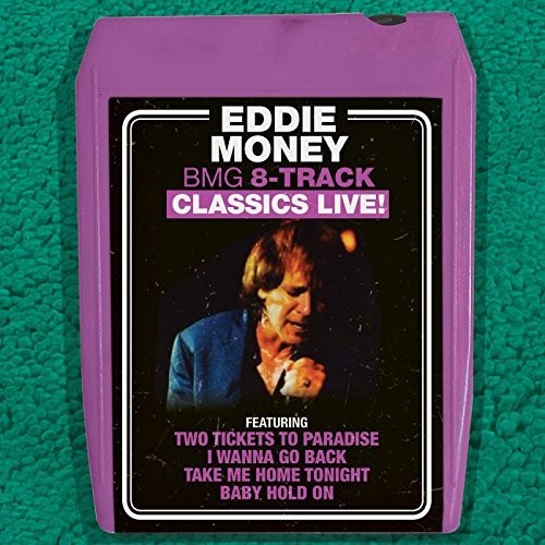 Money, Eddie: Bmg 8-track Classics Live