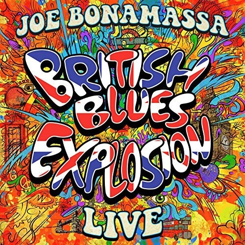 Bonamassa, Joe: British Blues Explosion Live