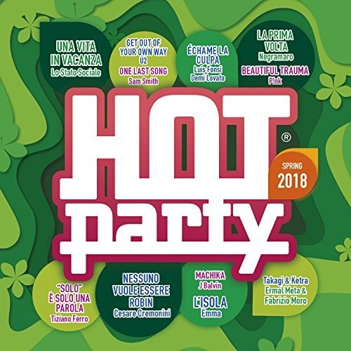 Hot Party Spring 2018 / Various: Hot Party Spring 2018