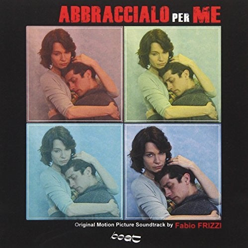 Frizzi, Fabio: Abbraccialo Per Me (Original Soundtrack)