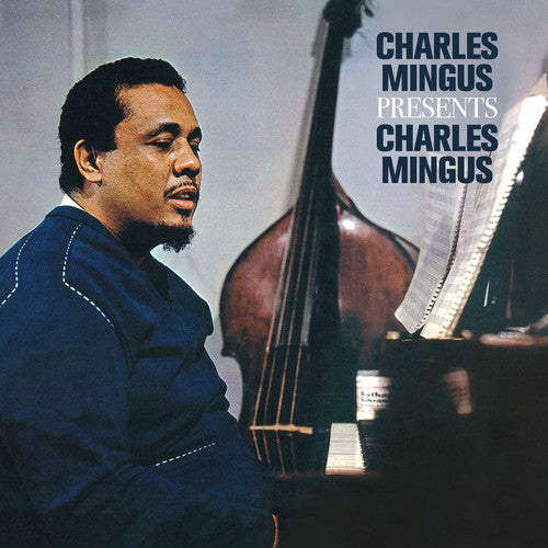 Mingus, Charles: Presents Charles Mingus