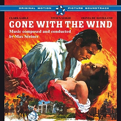 Steiner, Max: Gone With The Wind (Original Soundtrack)