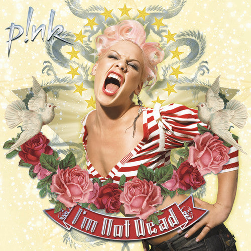 Pink: I'm Not Dead