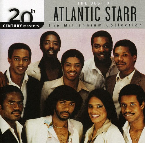 Atlantic Starr: 20th Century Masters: Millennium Collection