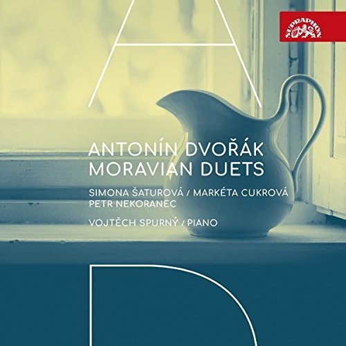Dvorak / Saturova / Spurny: Moravian Duets