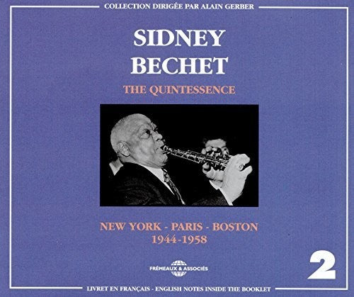 Bechet, Sidney: Quintessence 2