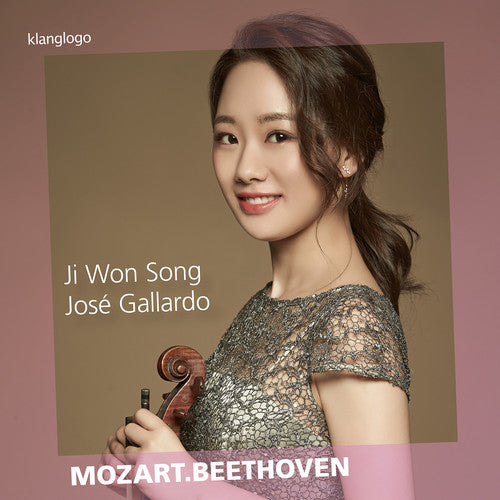 Beethoven / Mozart: Ji Won Song Plays Mozart & Beethoven