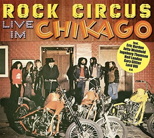 Rock Circus: Live Im Chikago