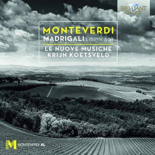 Monteverdi / Koetsveld: Madrigali Libri V & Vi