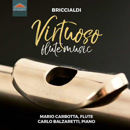 Briccialdi / Carbotta / Balzaretti: Virtuoso Flute Works