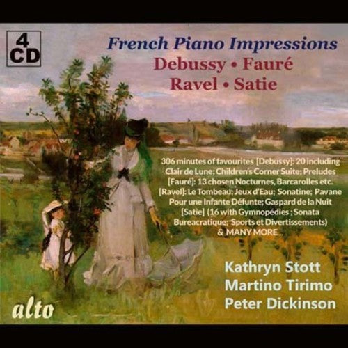 Stott, Kathryn / Tirimo, Martino / Dickinson, Peter: French Piano Impressions / Debussy - Faure - Ravel - Satie