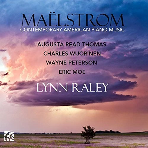Moe / Raley: Contemporary American Piano Music