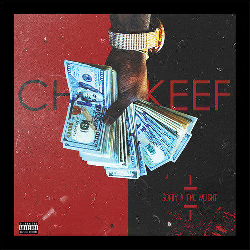 Chief Keef: Sorry 4 The Weight