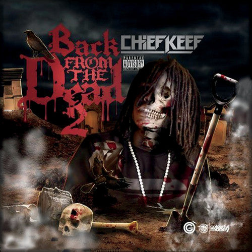 Chief Keef: Back From The Dead 2