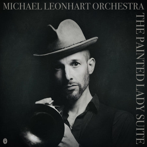 Leonhart, Michael: The Painted Lady Suite