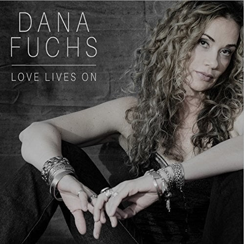 Fuchs, Dana: Love Lives On