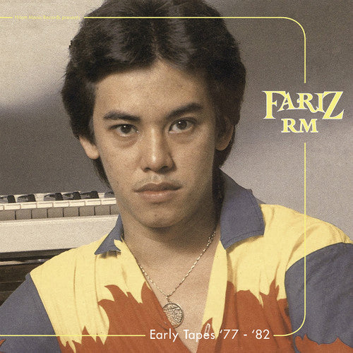 Fariz Rm: Early Tapes