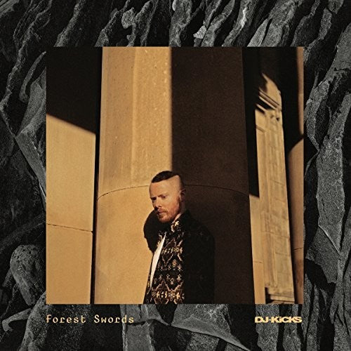 Forest Sword: Forest Swords Dj-kicks