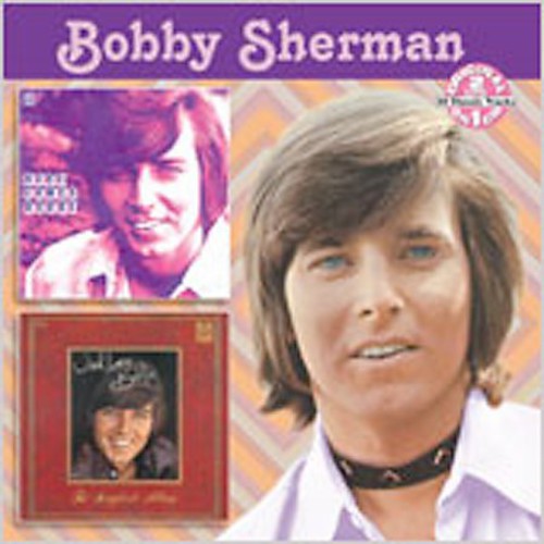 Sherman, Bobby: Here Comes Bobby / with Love Bobby