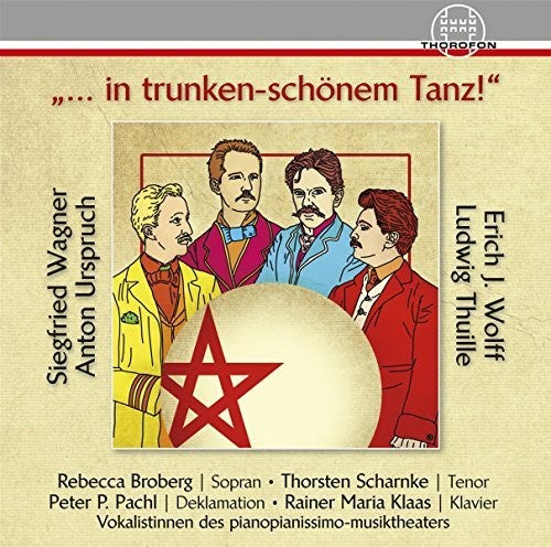 Wagner / Broberg / Klaas: In Trunken-Schonem Tanz