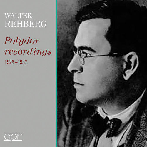 Brahms / Rehberg: Polydor Recordings