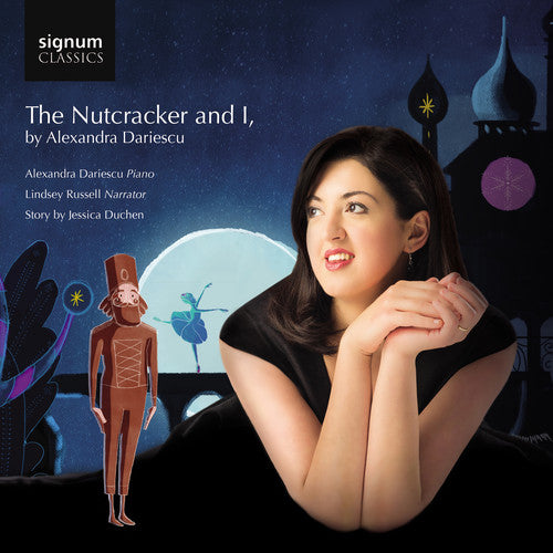 Tchaikovsky / Dariescu / Russell: Nutcracker & I