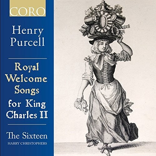 Purcell: Royal Welcome Songs for King Charles II