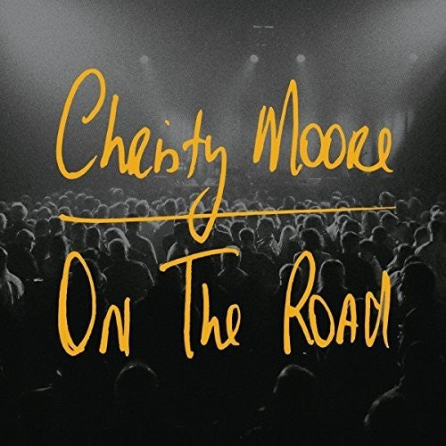 Moore, Christy: On The Road