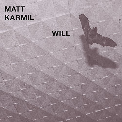 Karmil, Matt: Will