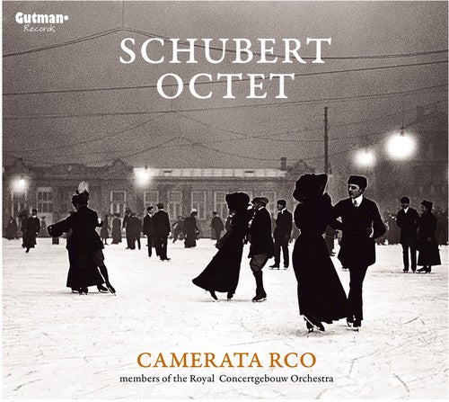 Schubert / Camerata Rco: Schubert: Octet