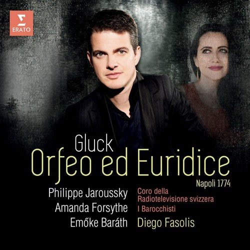 Jaroussky / Forsythe, Amanda / Barath, Emoke: Gluck: Orfeo Ed Euridice