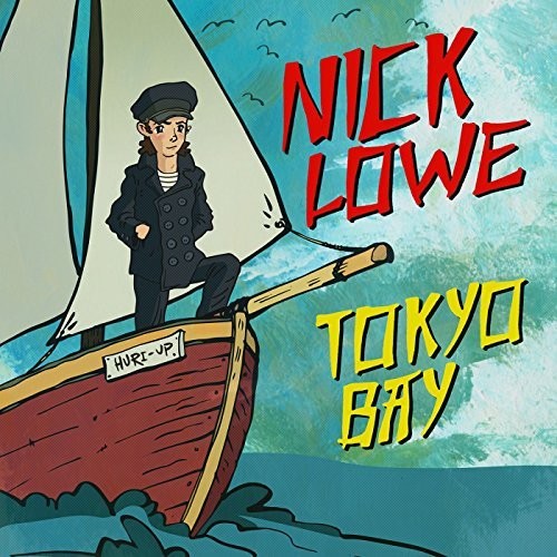 Lowe, Nick: Tokyo Bay / Crying Inside