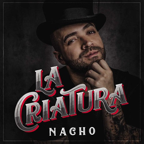 Nacho: La Criatura