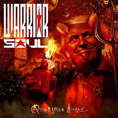 Warrior Soul: Back On The Lash (American Idol Sleeve)