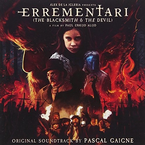 Gaigne, Pascal: Errementari (The Blacksmith and the Devil) (Original Soundtrack)
