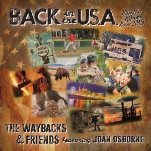 Waybacks: Back In The USA