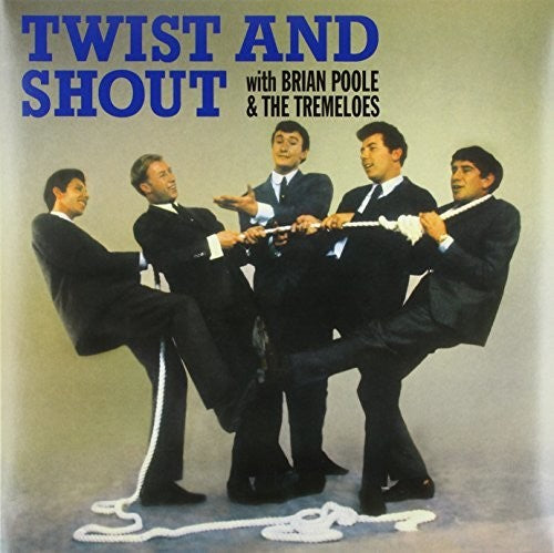 Poole, Brian & the Tremeloes: Twist & Shout