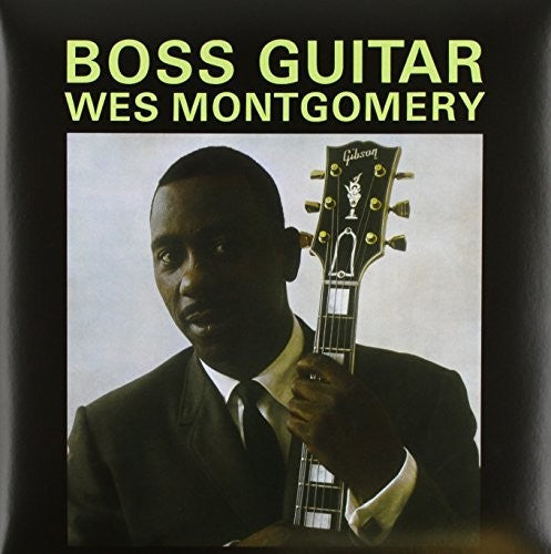 Montgomery, Wes: Boss Guitar